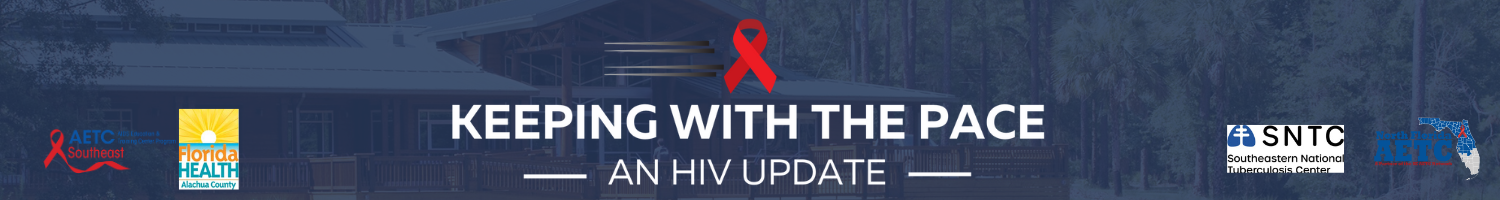 Keeping with the Pace: An HIV Update 2024 Banner